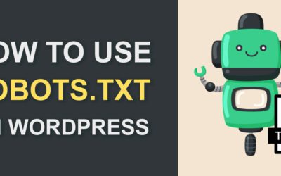How to Optimize Your WordPress Robots.txt File | Complete Guide