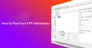 How to Find Your FTP Information A Comprehensive Guide